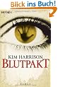 Blutpakt: Die Rachel-Morgan-Serie 4 - Roman
