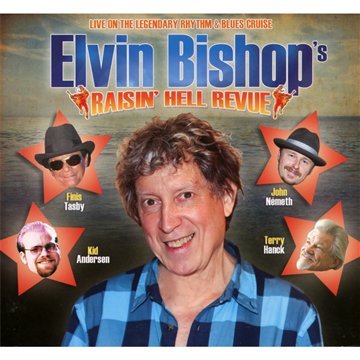 Elvin Bishop - Raisin