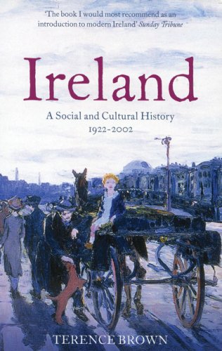Ireland: A Social and Cultural History 1922-2001
