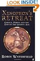 Xenophon's Retreat: Greece, Persia and the end of the Golden Age