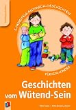 Produkt-Bild: Geschichten vom W&uuml;tend-Sein