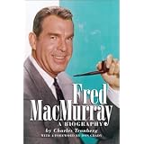 Fred MacMurray ~ Charles Tranberg