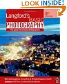 Langford's Basic Photography: The guide for serious photographers