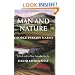 Man and Nature: Or, Physical Geography as Modified by Human Action (Weyerhaeuser Environmental Classics)