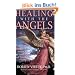Healing with the Angels: How the Angels Can Assist You in Every Area of Your Life