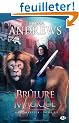 Kate Daniels, tome 2 : Br�lure Magique
