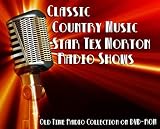 54 Classic Country Music Star Tex Morton Old Time Radio Broadcasts on DVD (over 4 Hours 37 Minutes running time)