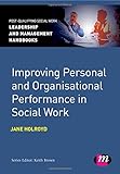 Improving personal and organisational performance in social work
