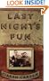 Last Night's Fun: A Book About Irish Traditional Music