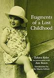 Fragments of a lost childhood