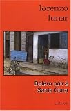 Noir bolero a santa clara