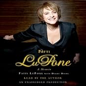 Patti LuPone: A Memoir | [Patti LuPone]