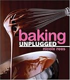 Baking Unplugged
