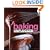 Baking Unplugged