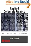 Applied Corporate Finance. What is a...