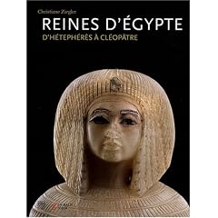 Reines d'Egypte : D'H�teph�r�s � Cl�op�tre