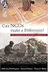 Can NGOs Make a Difference?: The Challenge of Development Alternatives