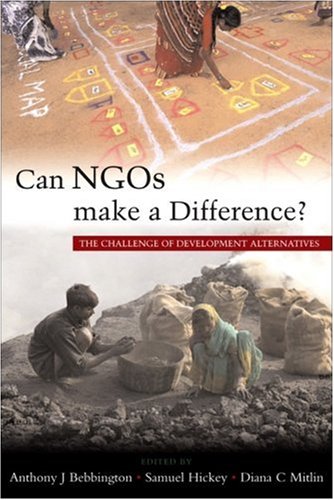 Can NGOs Make a Difference?: The Challenge of Development Alternatives