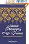 Islamic Philosophy from Its Origin to the Present: Philosophy in the Land of Prophecy