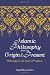 Islamic Philosophy from Its Origin to the Present: Philosophy in the Land of Prophecy (Suny Series in Islam)