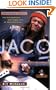 Jaco: The Extraordinary and Tragic Life of Jaco Pastorius