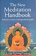 The New Meditation Handbook: Meditations to Make Our Life Happy & Meaningful