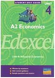 Philip Allan Updates: A2 Economics Edexcel: Industrial Economics: Unit 4 (Student Unit Guide): Unit 4