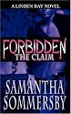 Forbidden: The Claim