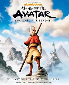 Avatar: The Last Airbender (The Art of the Animated Series)