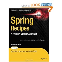 Spring Recipes: A Problem-Solution Approach, Second Edition
