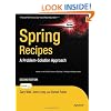 Spring Recipes: A Problem-Solution Approach
