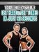 The Hard Body System: Get Hard & Get Toned In Just 60 Seconds (60 Second System Fitness & Exercise Lifestyle Guides)