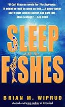 Sleep with the Fishes