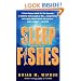 Sleep with the Fishes