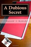 A Dubious Secret: A Colton Banyon Mystery