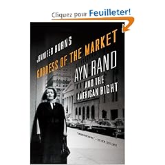 Goddess of the Market: Ayn Rand and the American Right
