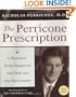 The Perricone Prescription: A Physician's 28-Day Program for Total Body and Face Rejuvenation