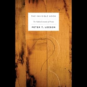 The Invisible Hook: The Hidden Economics of Pirates (Unabridged)