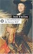 L'enl�vement de Louis XIV : Pr�c�de de Le Disparu des chartreux