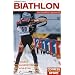 Biathlon verst�ndlich gemacht: Regeln, Ausr�stung, Athleten