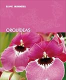 Orquideas (Blume jardineria) (Spanish Edition)