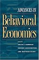 Advances in Behavioral Economics (The Roundtable Series in Behavioral Economics)