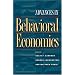 Advances in Behavioral Economics (The Roundtable Series in Behavioral Economics)