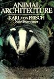 Animal architecture