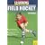 Learning Field Hockey