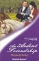 Ardent Friendship (Historical Romance)