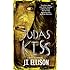 Judas Kiss: A Taylor Jackson Novel