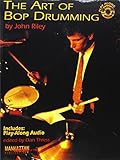 The Art of Bop Drumming: Book & CD (Manhattan Music Publications)