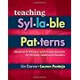 Teaching Syllable Patterns: Shortcut to Fluency an&hellip by Lin Carver