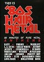 This Is '80s Hair Metal